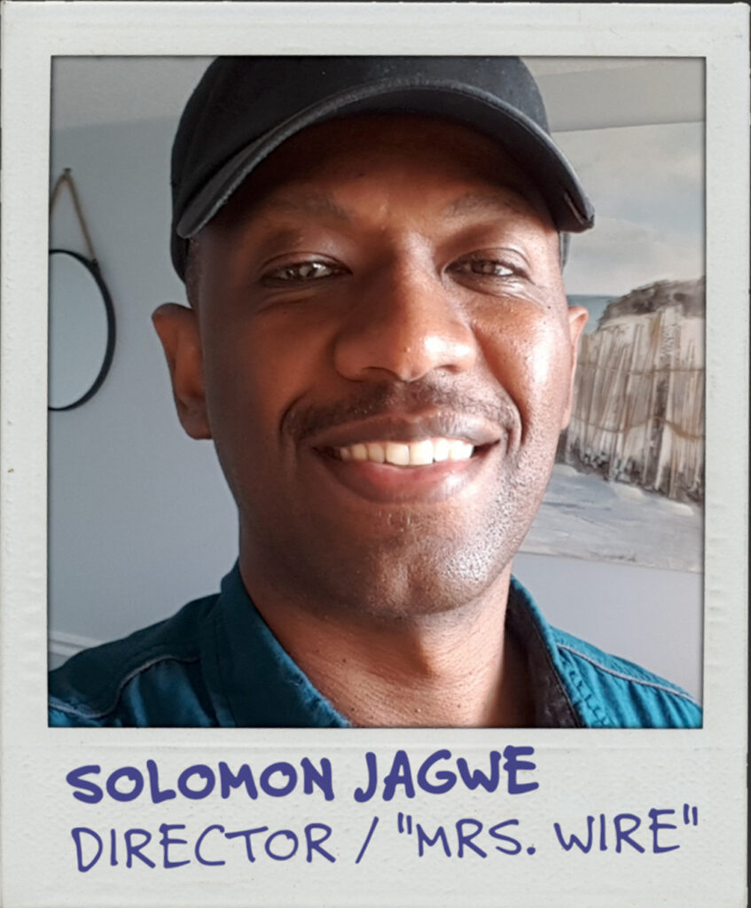 Portrait of a Ugandan man in a black baseball hat. The text below reads: Soloman Jagwe. Director / "Mrs. Wire"